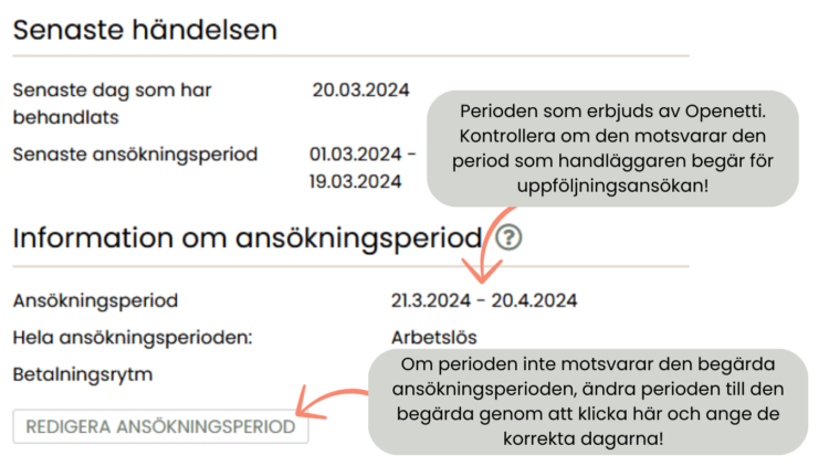 Anvisningar var man kan kontrollera perioden som Openet erbjuder och anvisningar var man kan ändra perioden för att motsvara den begärda perioden.