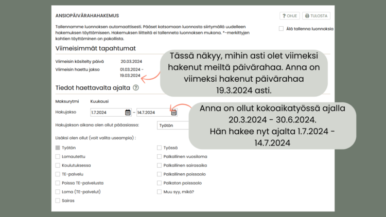 Ohje, missä näytetään, mihin asti jäsen on viimeksi hakenut päivärahaa